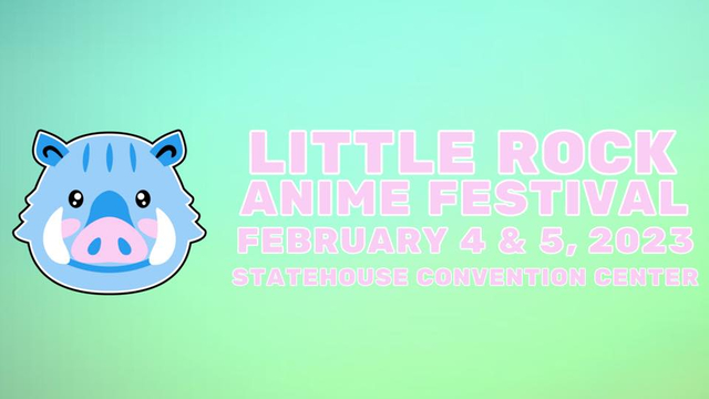 Little Rock Anime Fest 2023