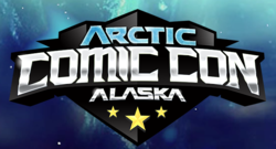 Arctic Comic Con Alaska 2022