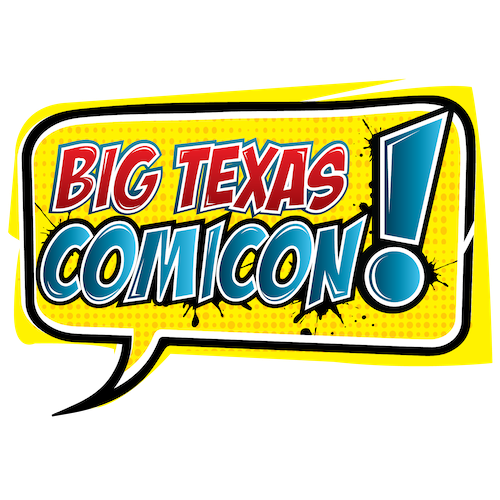 Big Texas Comic Con 2021