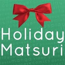 Holiday Matsuri 2019